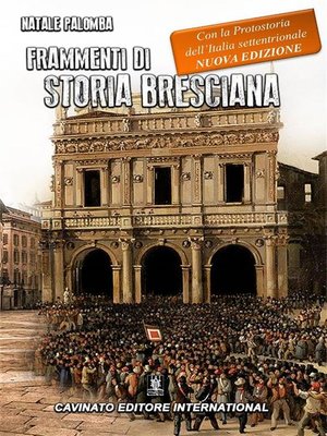 cover image of Frammenti di storia bresciana